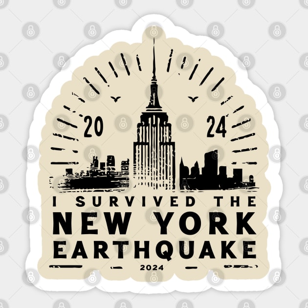 I Survived The New York Earthquake - April 5th, 2024 Sticker by Trendsdk